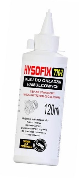 KLEJ DO OKŁADZIN HAMULCOWYCH HYSOFIX 770-2 - 120 ML