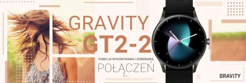 SMARTWATCH GRAVITY GT2-2 SMARTWATCH GRAVITY GT2-2