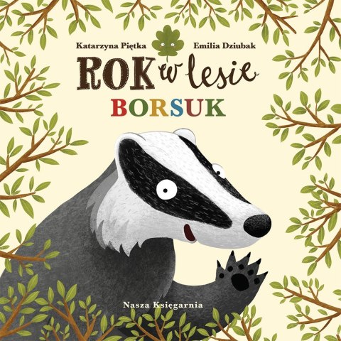 Książeczka rok w lesie. borsuk Książeczka rok w lesie. borsuk