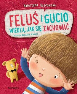 Książeczka feluś i gucio wiedzą jak się zachować