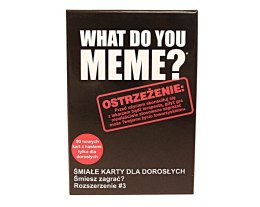 Gra what do you meme? extra paka no 3 śmiałe karty dla dorosłych