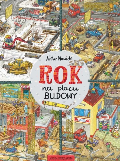 Książeczka rok na placu budowy Książeczka rok na placu budowy