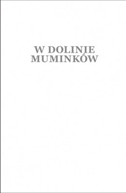 Książeczka w dolinie muminków - wydanie kolekcjonerskie