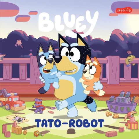 Książeczka bluey. tato-robot. moja czytanka Książeczka bluey. tato-robot. moja czytanka