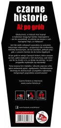Gra czarne historie aż po grób