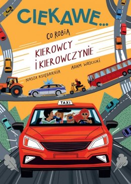 Książeczka co robią kierowcy i kierowczynie