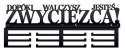 WIESZAK NA MEDALE ZWYCIĘZCA